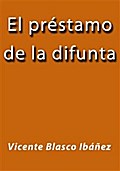 El prestamo de la difunta