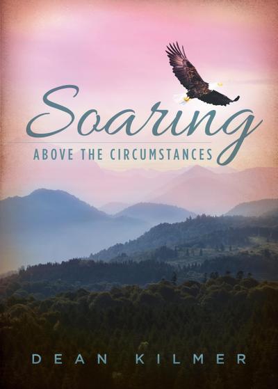 Soaring Above the Circumstances