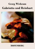 Gabriotto und Reinhart
