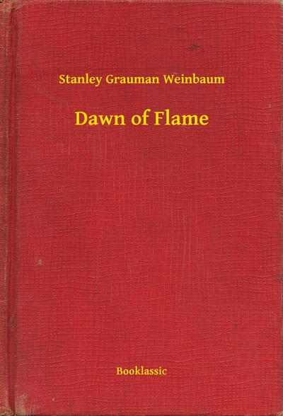 Dawn of Flame