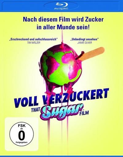 Voll Verzuckert - That Sugar Film