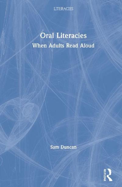 Oral Literacies