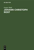 Johann Christoph Rost