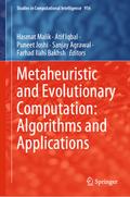 Metaheuristic and Evolutionary Computation: Algorithms and Applications