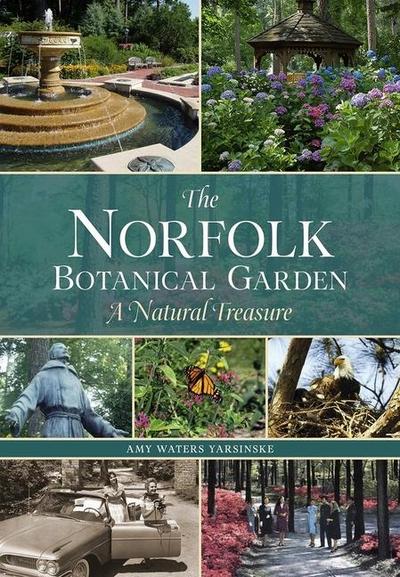 The Norfolk Botanical Garden: A Natural Treasure