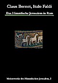 Das Himmlische Jerusalem in Rom