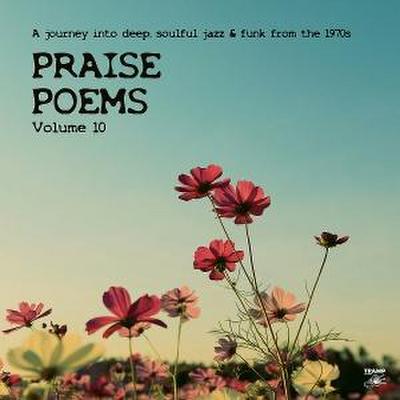 Praise Poems Vol.10