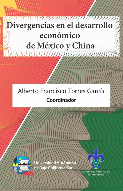 Divergencias en el desarrollo económico de México y China