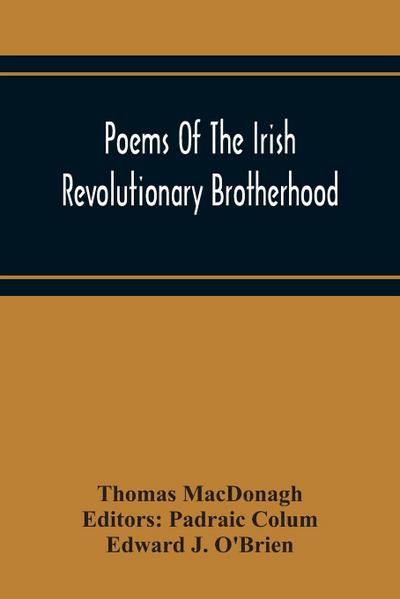 Poems Of The Irish Revolutionary Brotherhood