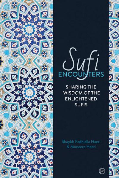 Sufi Encounters