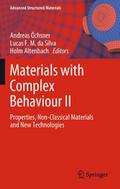 Materials with Complex Behaviour II