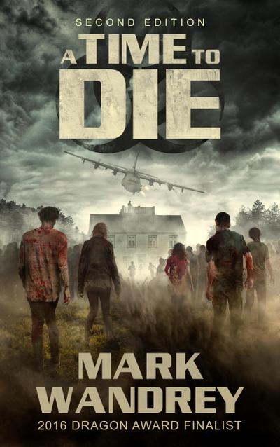 A Time to Die (The Turning Point, #1)