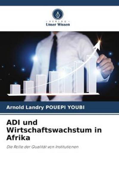 ADI und Wirtschaftswachstum in Afrika