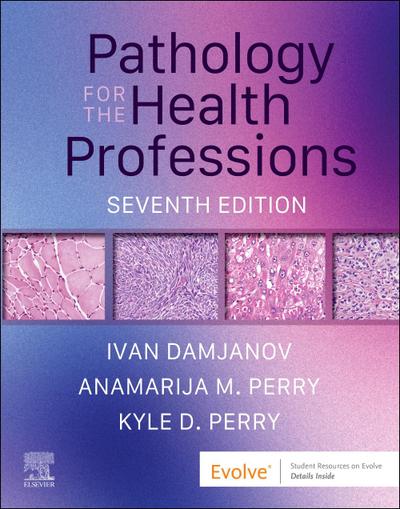 Pathology for the Health Professions