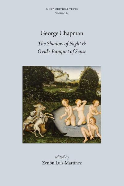 The Shadow of Night and Ovid’s Banquet of Sense
