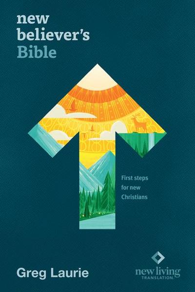 New Believer’s Bible NLT (Hardcover)