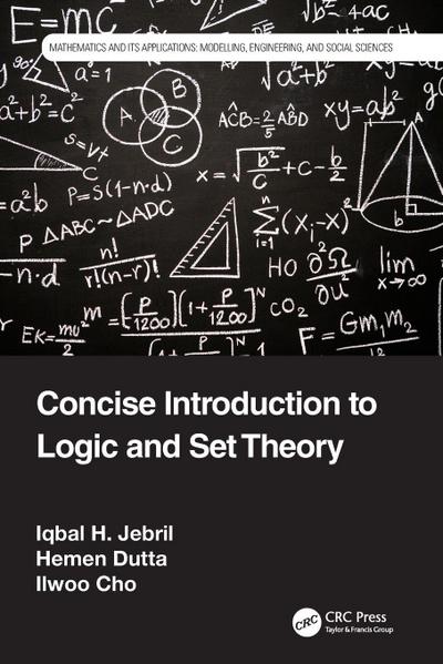 Concise Introduction to Logic and Set Theory
