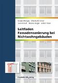 Leitfaden Fassadensanierung bei Nichtwohngebäuden.