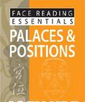 Face Reading Essentials - Palaces & Positions