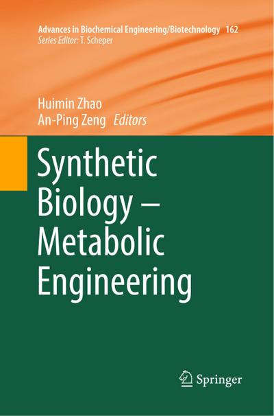 Synthetic Biology ¿ Metabolic Engineering