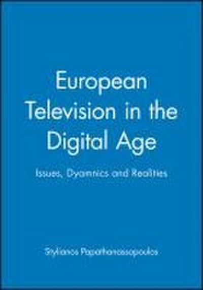 European Television in the Digital Age