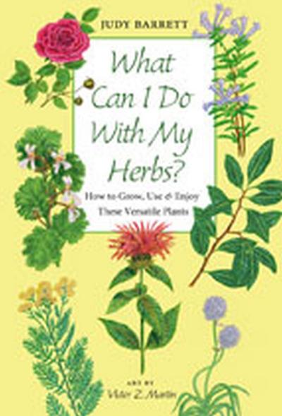 What Can I Do with My Herbs?