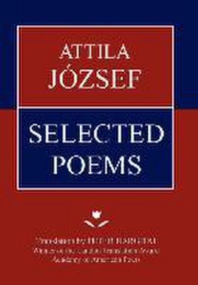 Attila Jozsef Selected Poems