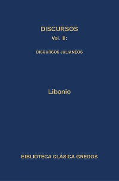 Discursos III. Discursos julianeos.