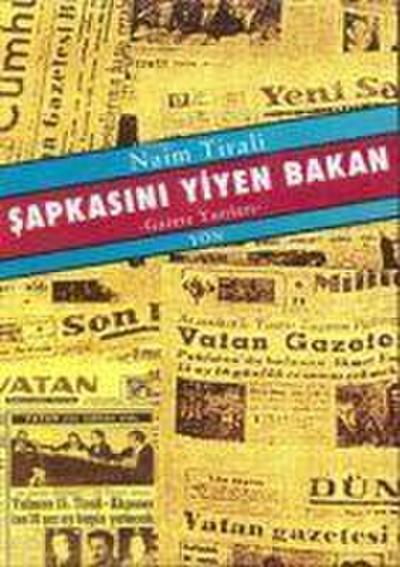 Sapkasini Yiyen Bakan