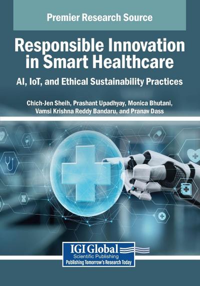 Responsible Innovation in Smart Healthcare