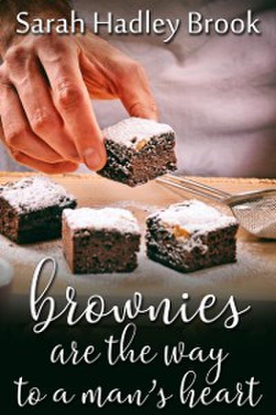 Brownies Are the Way to a Man’s Heart