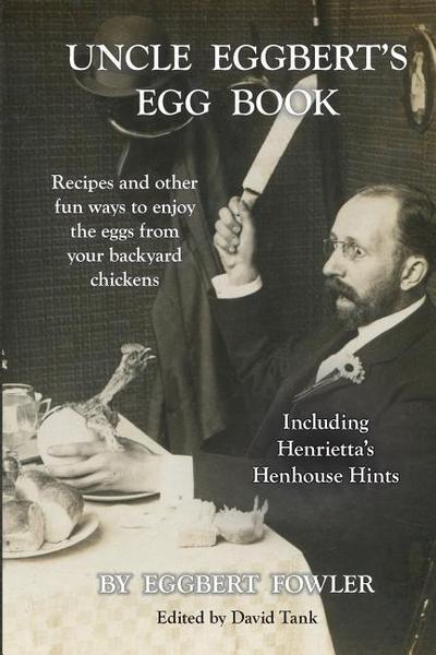 Uncle Eggbert’s Egg Book