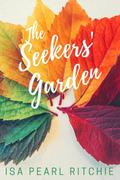 The Seekers’ Garden