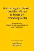 Generierung und Transfer staatlichen Wissens im System des Verwaltungsrechts