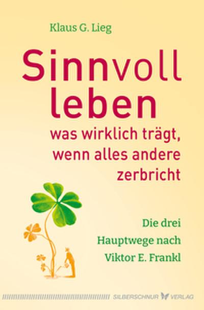 Sinnvoll leben