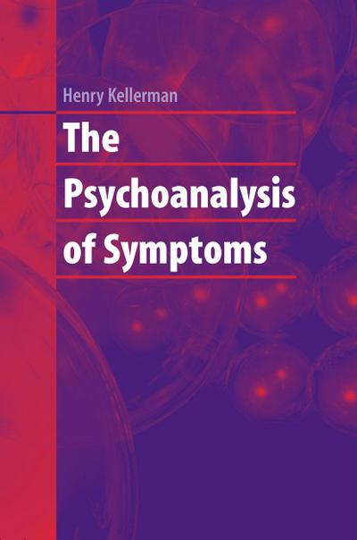 The Psychoanalysis of Symptoms