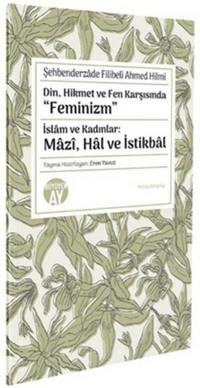 Din, Hikmet ve Fen Karsisinda Feminizm