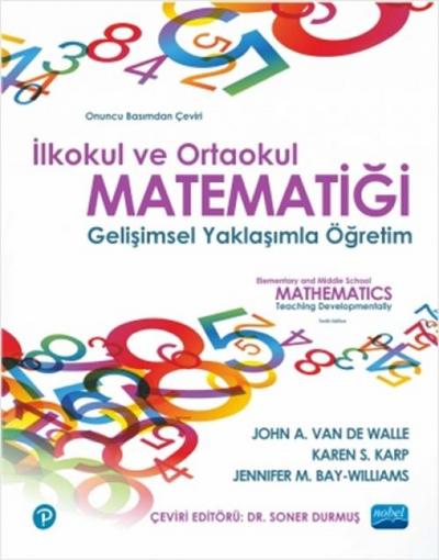 Ilkokul ve Ortaokul Matematgi - Gelisimsel Yaklasimla Ögretim