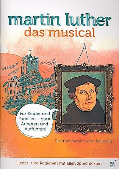 Martin Luther - Das Musical