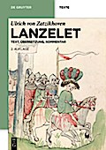 Lanzelet: Text - Übersetzung - Kommentar. Studienausgabe Ulrich von Zatzikhoven Author