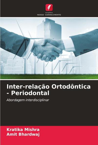 Inter-relação Ortodôntica - Periodontal