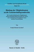 Bindung der Mitgliedstaaten an die Gemeinschaftsgrundrechte.