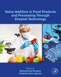 Value-Addition in Food Products and Processing Through Enzyme Technology