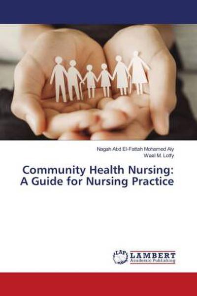 Community Health Nursing: A Guide for Nursing Practice