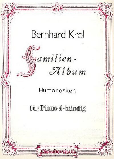 Familienalbum (Humoresken)für Klavier zu 4 Händen