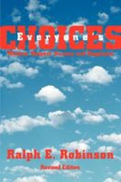 Everyone’s Choices