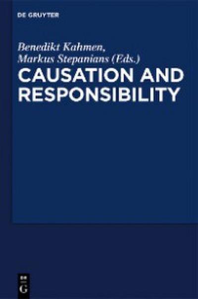 Critical Essays on ’Causation and Responsibility’