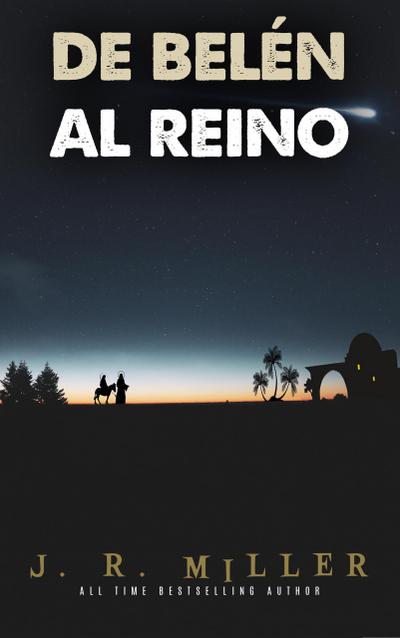 De Belén Al Reino