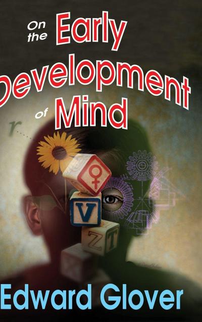 On the Early Development of Mind