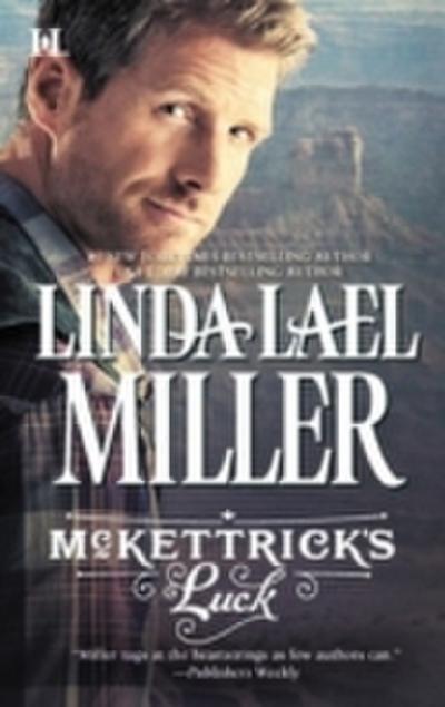 McKettrick’s Luck (McKettrick Men, Book 1)